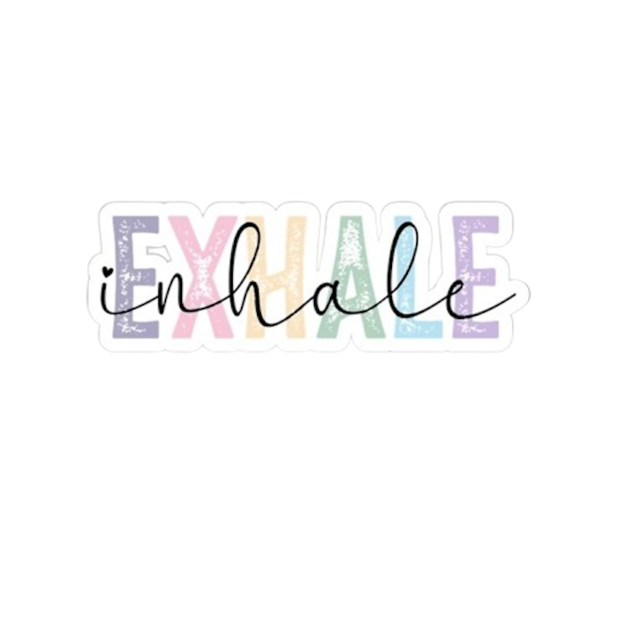 EXHALE INHALE STICKER